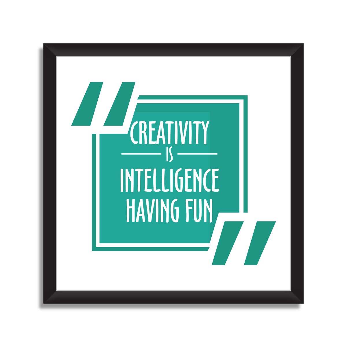 Creativity is Ingelligence Having Fun