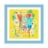 Do All Things With Love