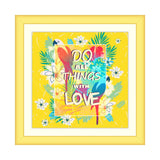 Do All Things With Love