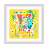 Do All Things With Love