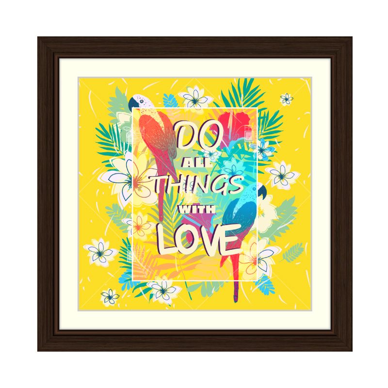 Do All Things With Love